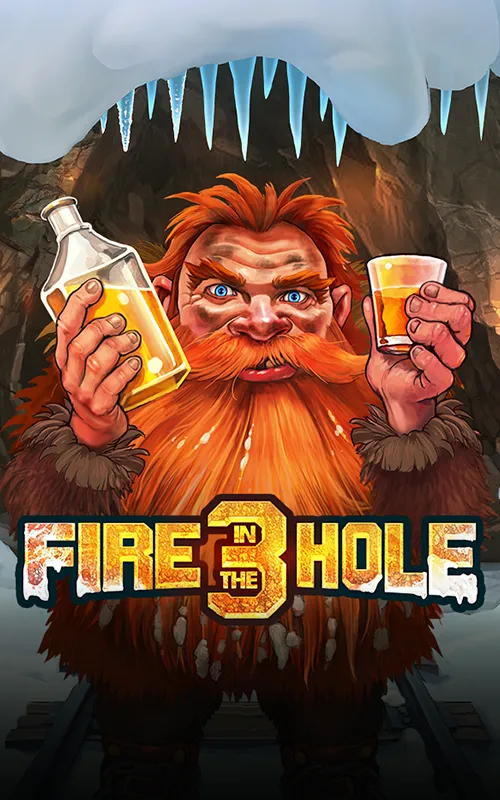 Fire in the Hole 3 at Slots Hack Casino